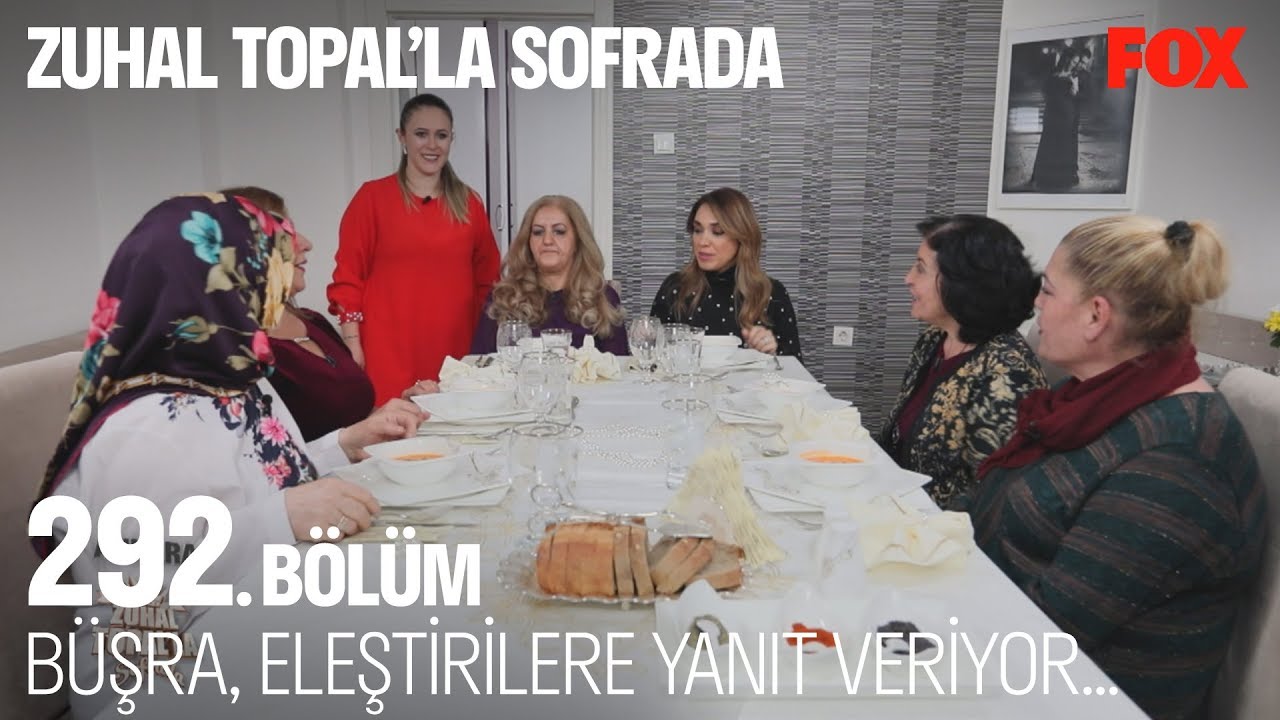 Büşra, eleştirilere yanıt veriyor... Zuhal Topal'la Sofrada 292. Bölüm