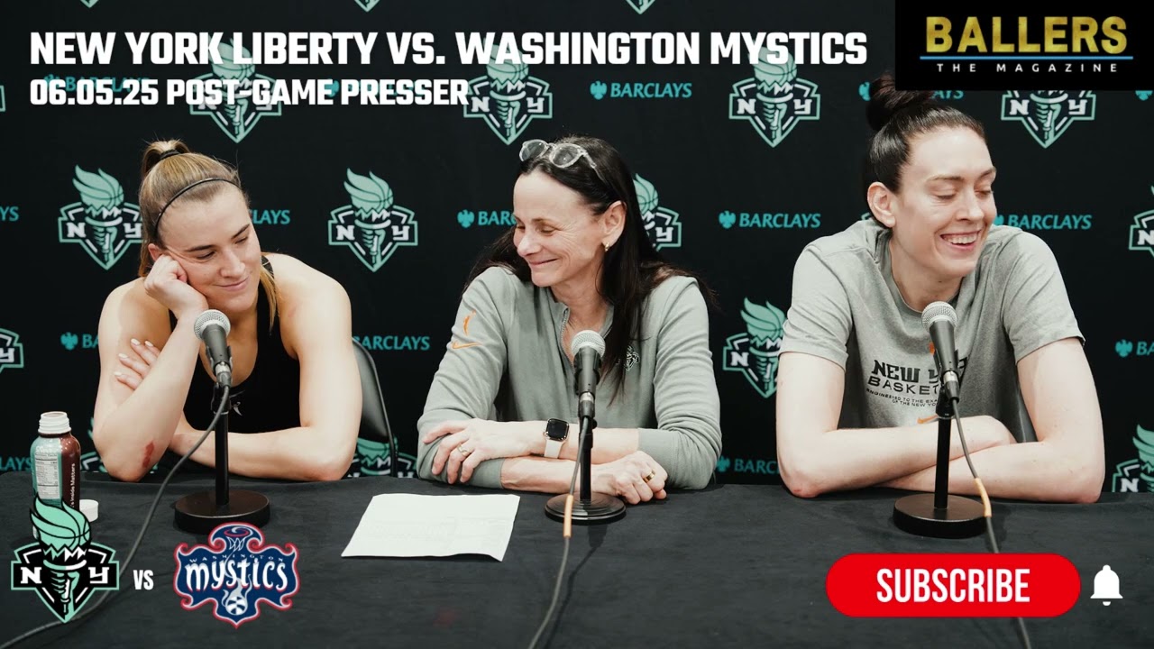 Breanna Stewart, Sabrina Ionescu, HC Sandy Brondello: Liberty Postgame Presser vs. Mystics 06.05.25