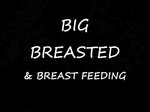 Breast Feeding   Big Breasted   YouTube