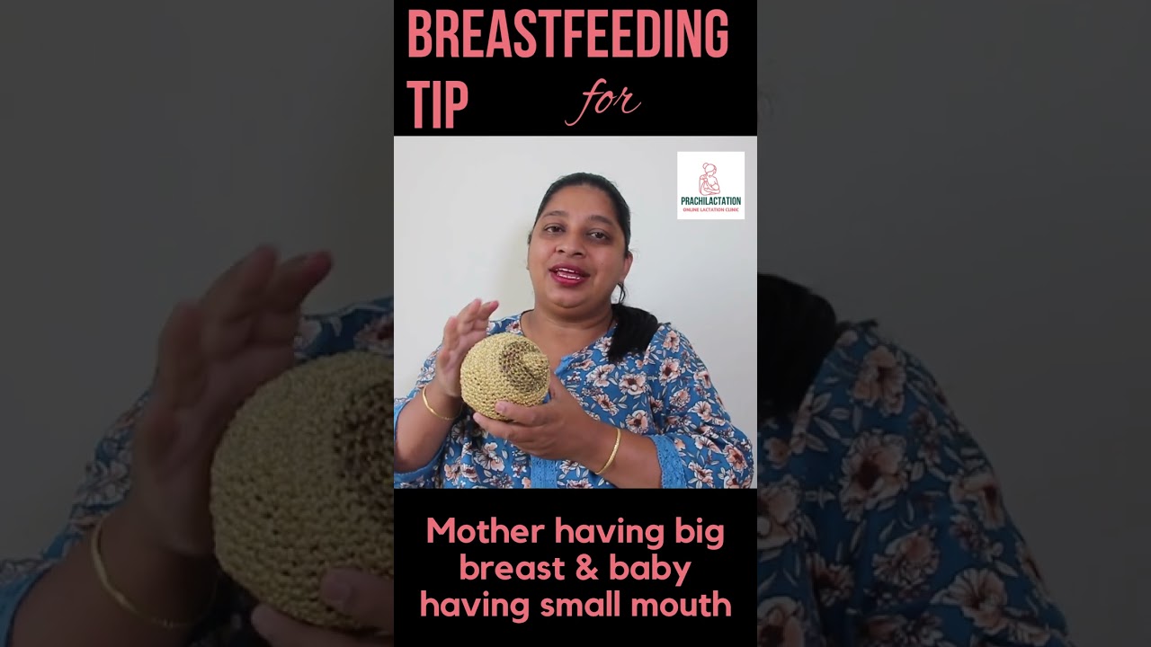 Breastfeeding Tip for moms with big breast having baby with small mouth