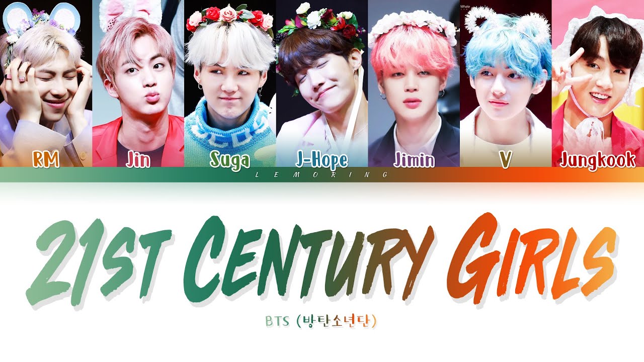 BTS 21st Century Girl Lyrics (방탄소년단 21세기 소녀 가사) [Color Coded Lyrics/Han/Rom/Eng]