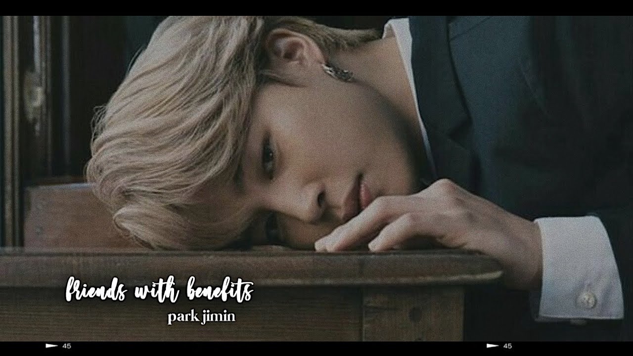 bts jimin imagine; friends with benefits (use headphones)