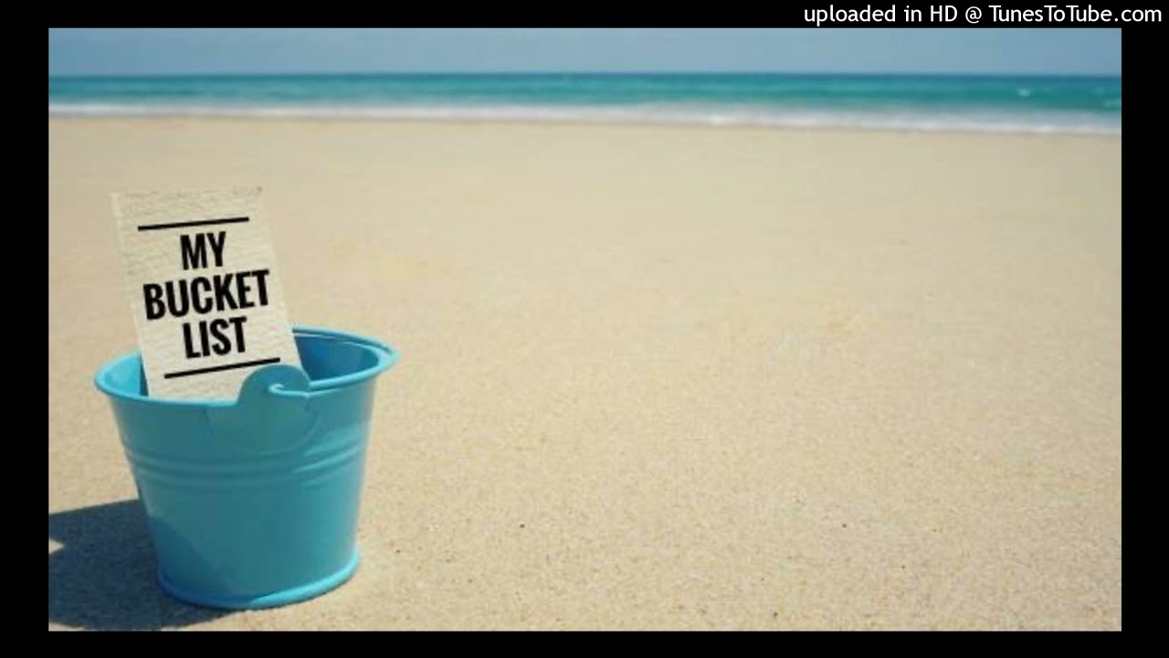 Bucket List