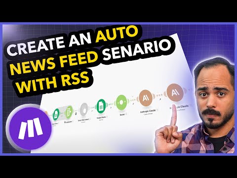 Build an Automatic News Feed with Make.com RSS, Anthropic's Claude, and OpenAI's ChatGPT