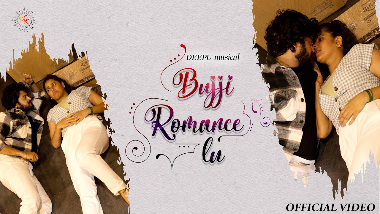 Bujji Romance lu…|| Sravya R MalaR || Rathod ||Deepu || JD Master || SR GaaNaa