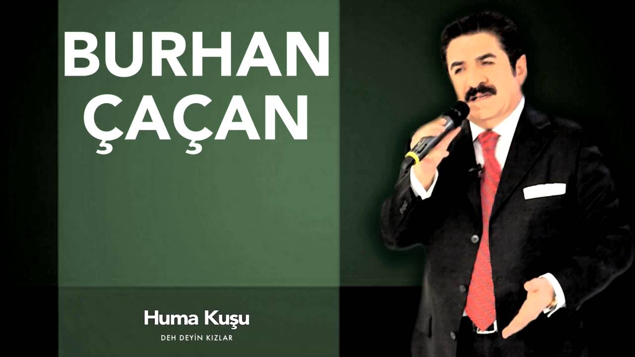 Burhan Çaçan -  Huma Kuşu  [ Deh Deyin Kızlar © 1985 ]