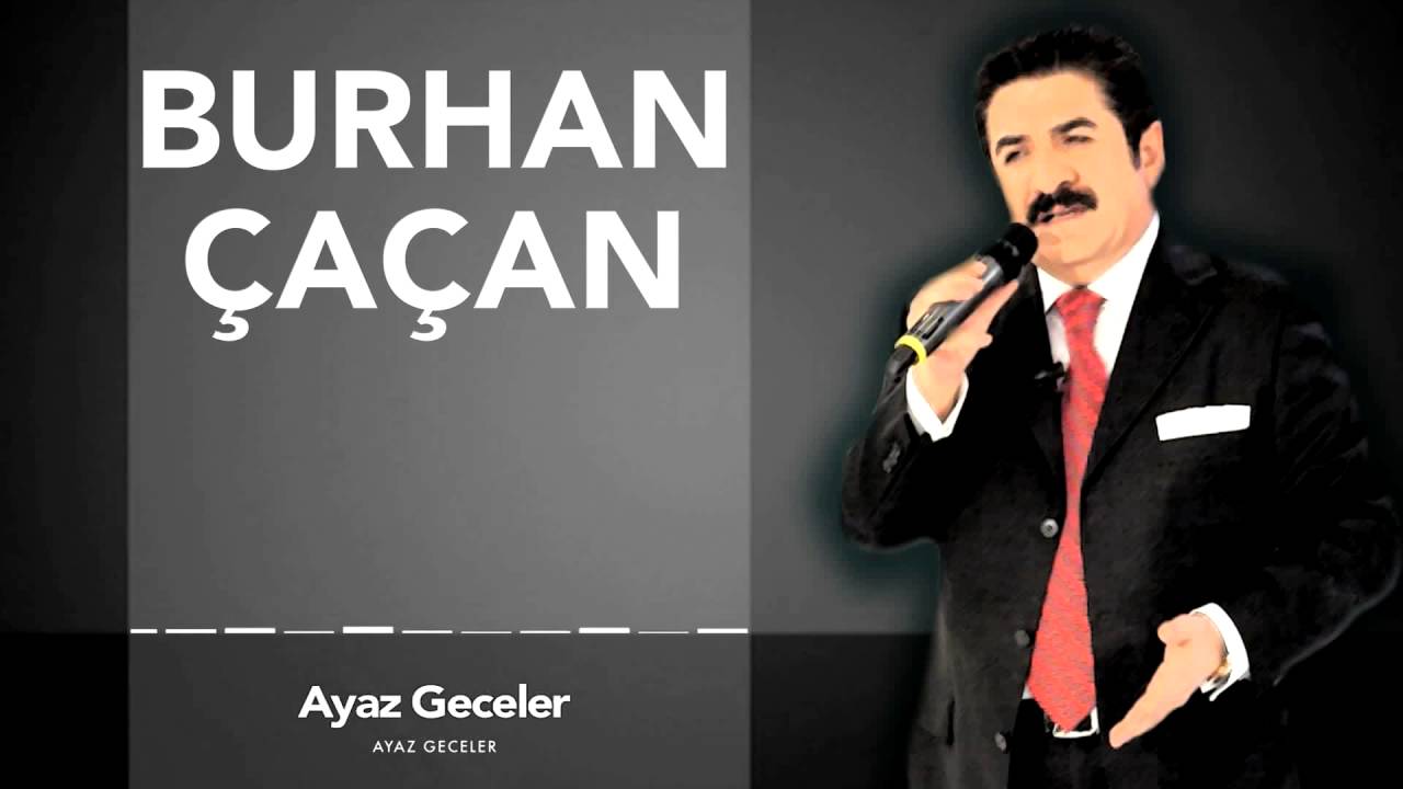 Burhan Çaçan - Ayaz Geceler   [ Ayaz Geceler © 1988 ]
