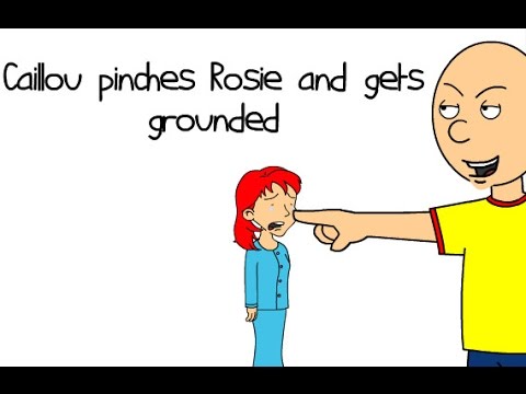 Caillou pinches Rosie and gets grounded
