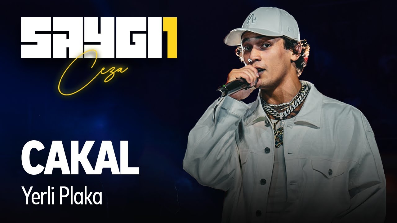 Cakal - Yerli Plaka | Saygı1 - Ceza @cakaldoksanbes