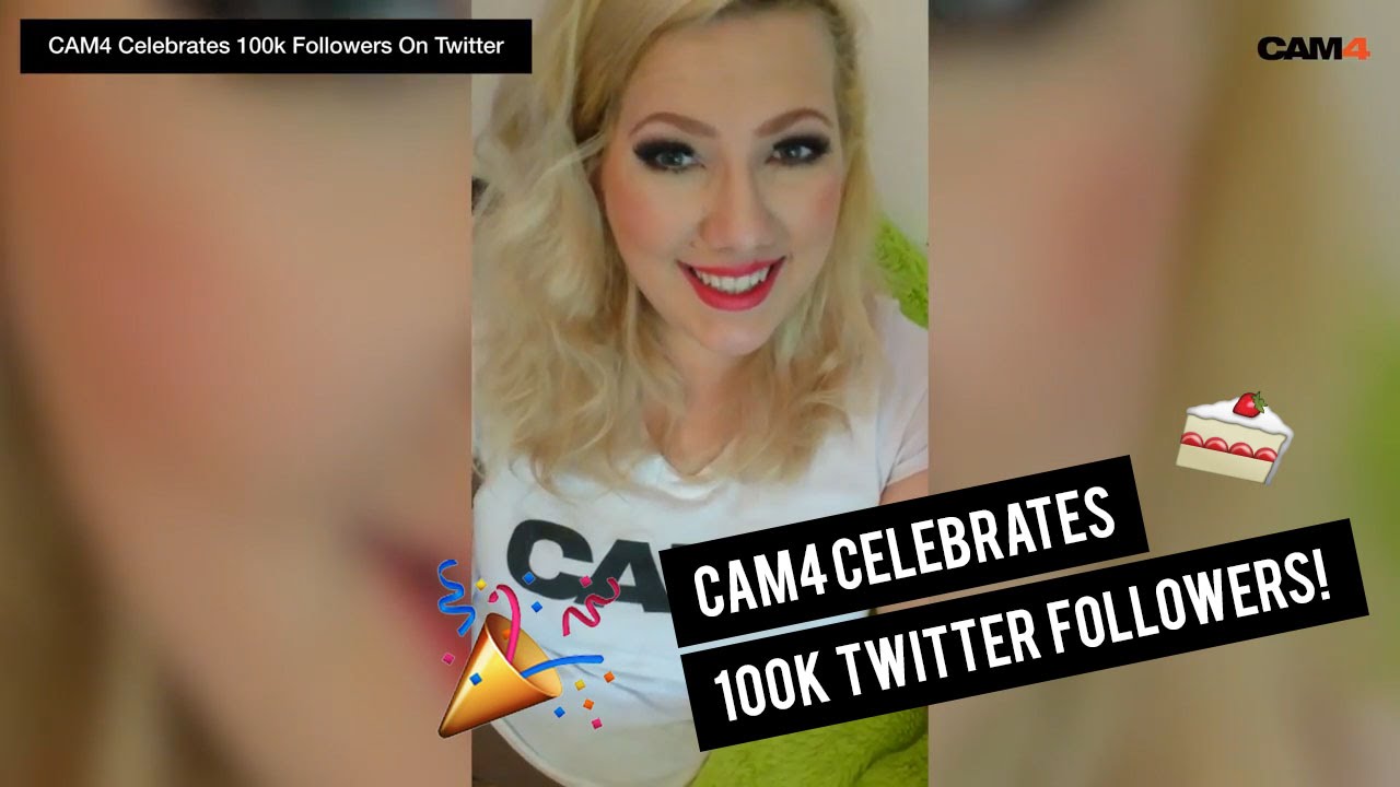 CAM4 Celebrates 100k Followers On Twitter!