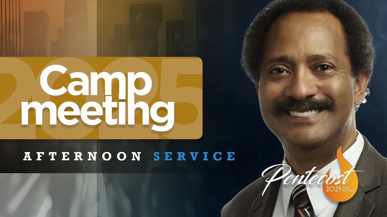 Camp Meeting 2025 - Adult Evening Service