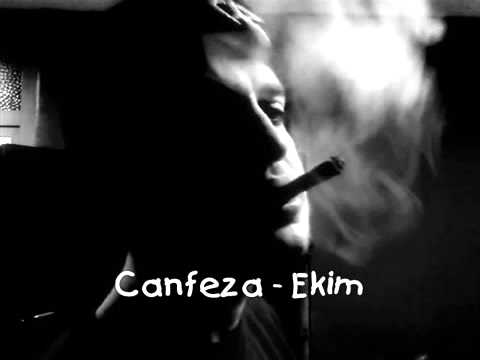 canfeza ekim (SÖZLERİYLE)