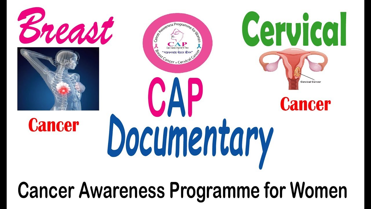 CAP Kushtia Zone Documentary | Breast Cancer | Cervical Cancer|