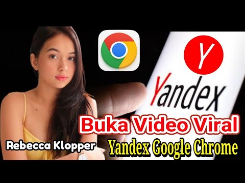 Cara Buka Video Viral Yandex Lewat Google Chrome