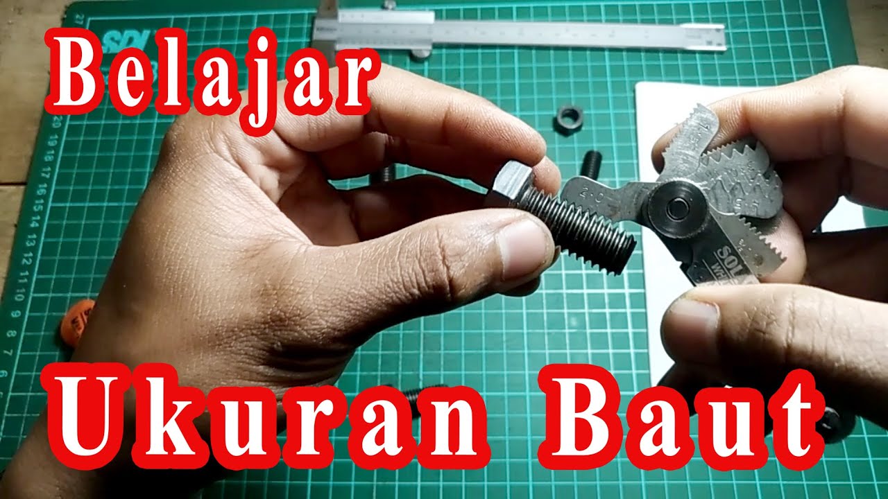 Cara Membaca Ukuran Baut || Versi Anak Mesin