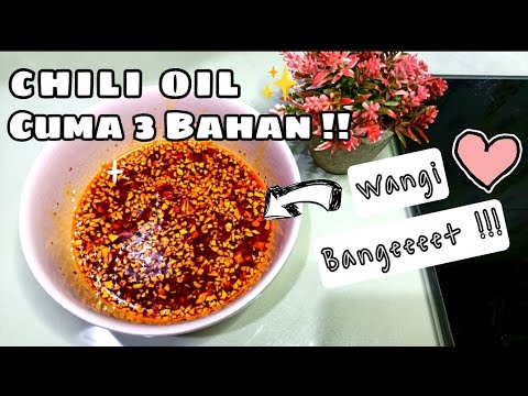 Cara Membuat Chili Oil Mudah !!!