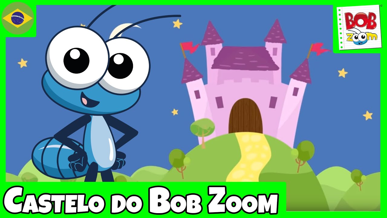 Castelo do Bob Zoom - Video Infantil Musical Oficial