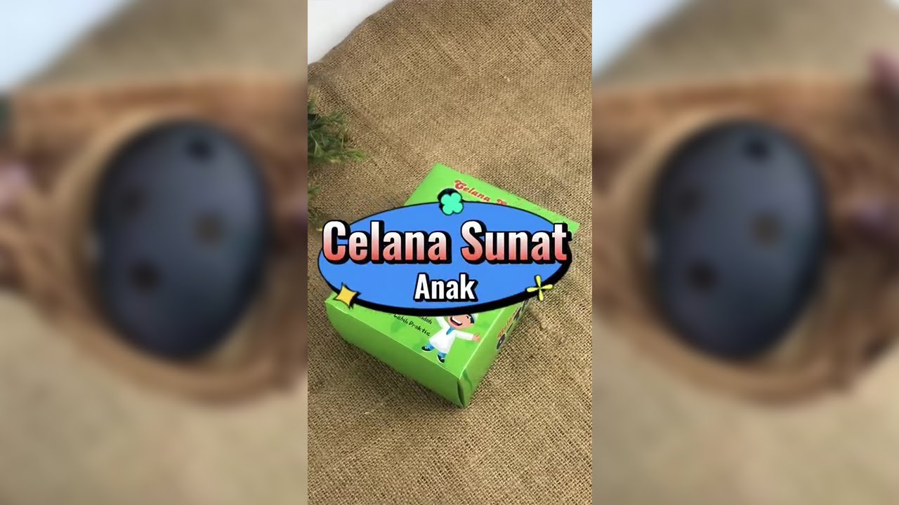 Celana Sunat Anak | Tips Merawat Luka Khitan☺️😉