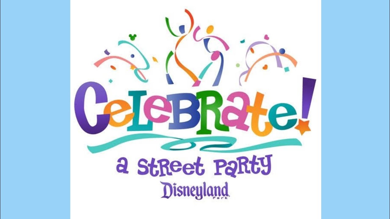 Celebrate! A Street Party (2009-2010/Disneyland)