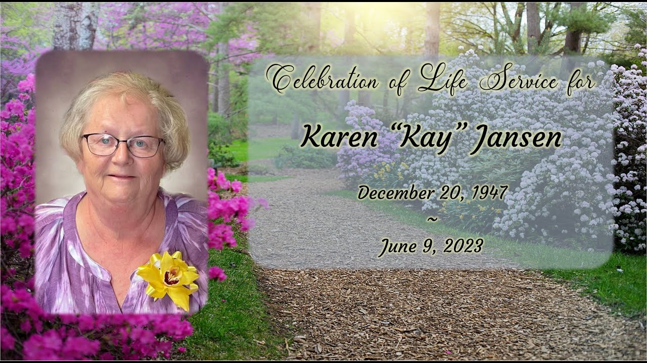 Celebration of Life Service for Karen 