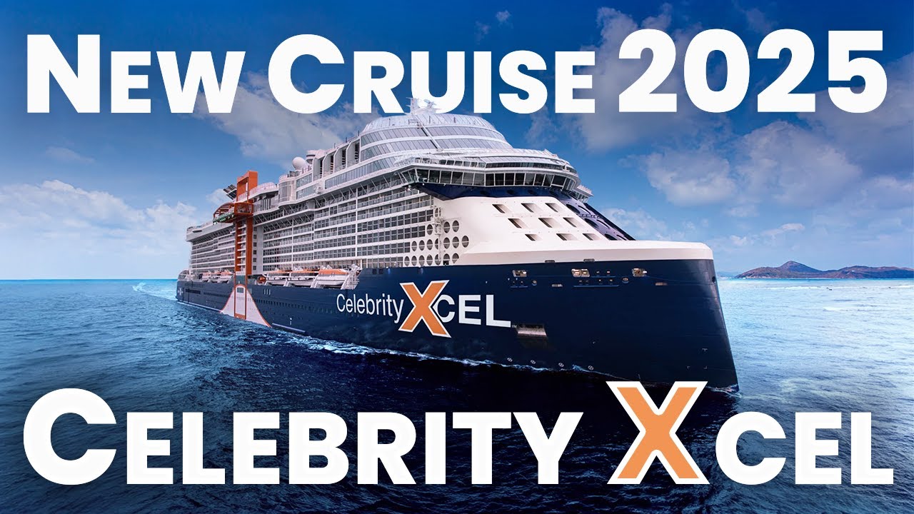 CELEBRITY XCEL: Everything We Know About the NEW 2025 CRUISE SHIP - Celebrity Cruises