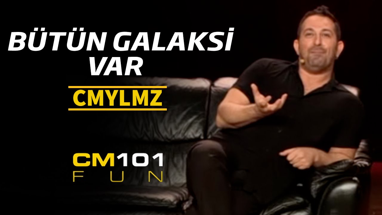 Cem Yılmaz | Bütün Galaksi var.