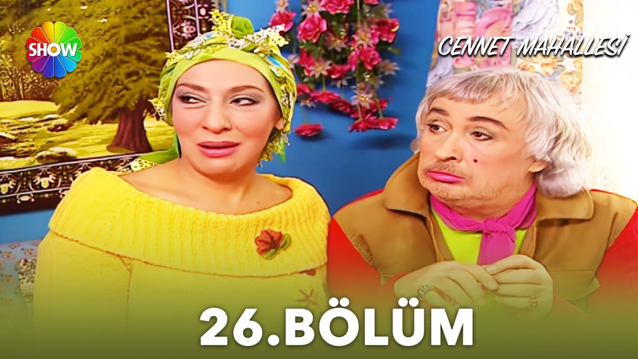 Cennet Mahallesi | 26. Bölüm