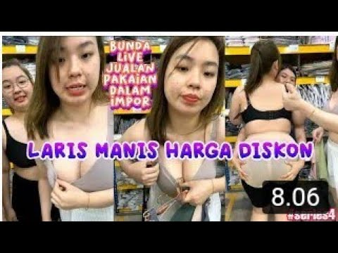 cewek montok live jualan bra impor