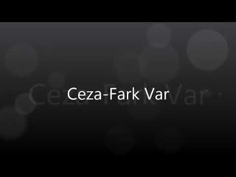 Ceza-Fark Var (lyrics)