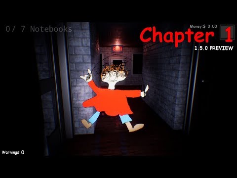 Chapter 1 - Baldi's Unreal Basics in Education and Learning 1.5.0 PREVIEW