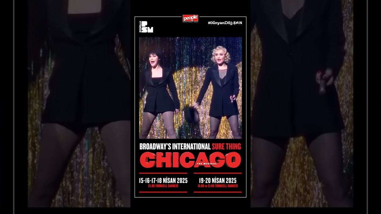 Chicago Müzikali İstanbul’da! 📢👯‍♀️
