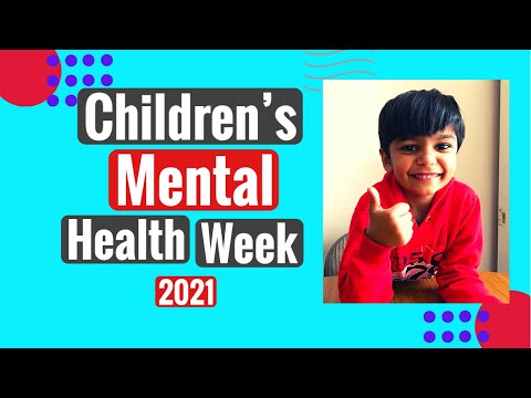 Children's Mental Health Week 2021/Importance & Tips For Better Mental Health For Kids During Covid.