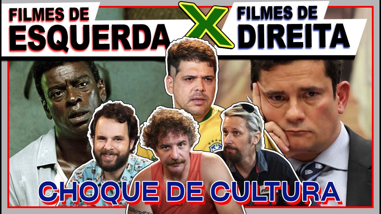 CHOQUE DE CULTURA #67: Filmes de Direita x Filmes de Esquerda