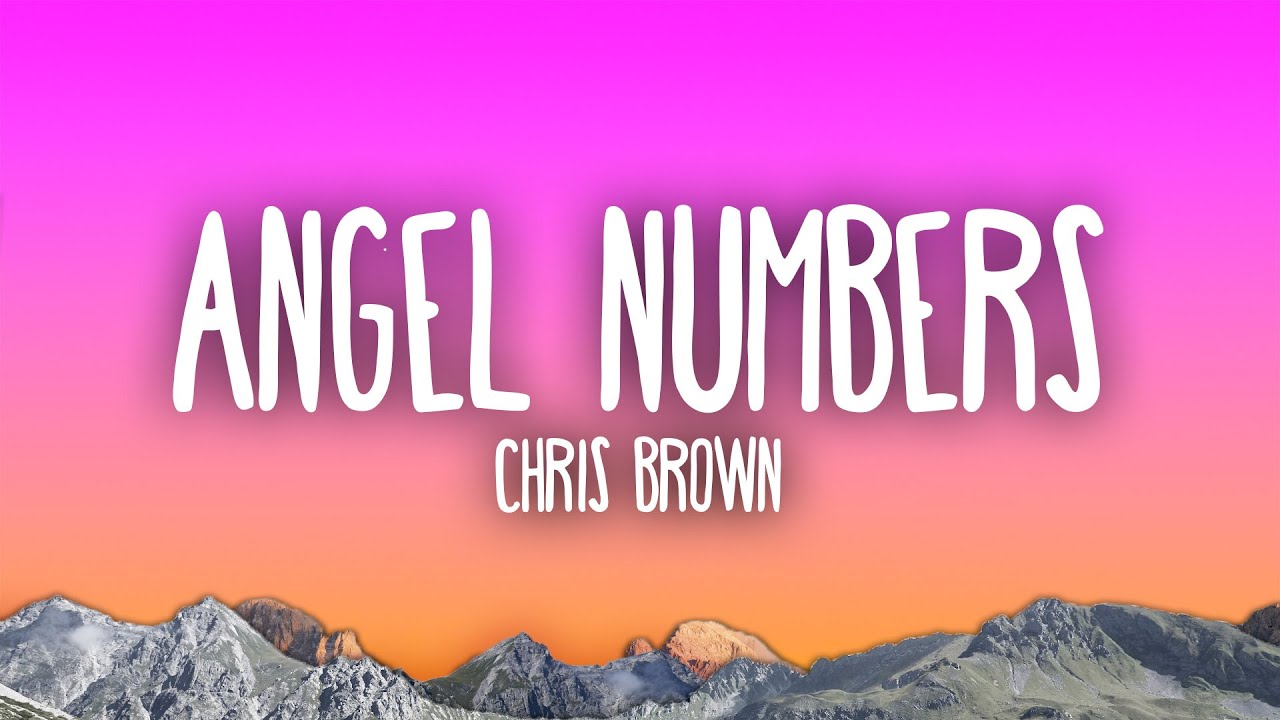 Chris Brown - Angel Numbers