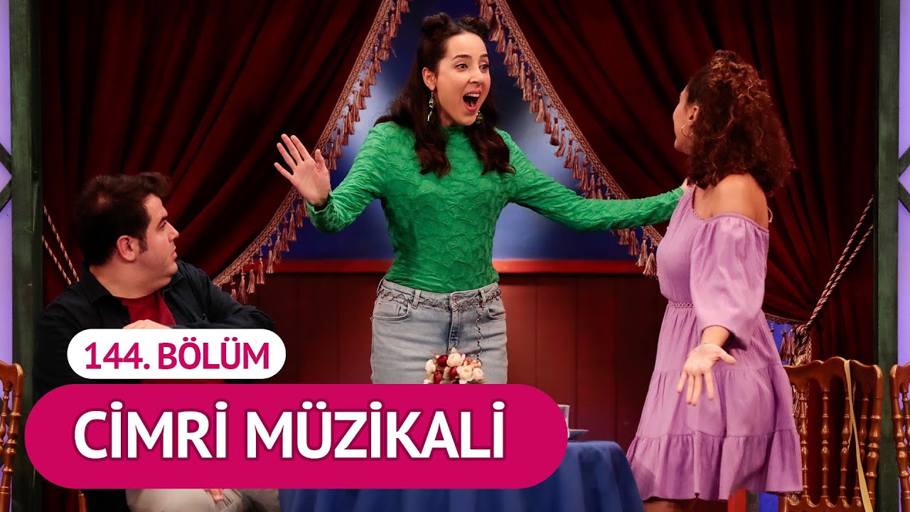 Cimri Müzikali (144. Bölüm) - Çok Güzel Hareketler 2