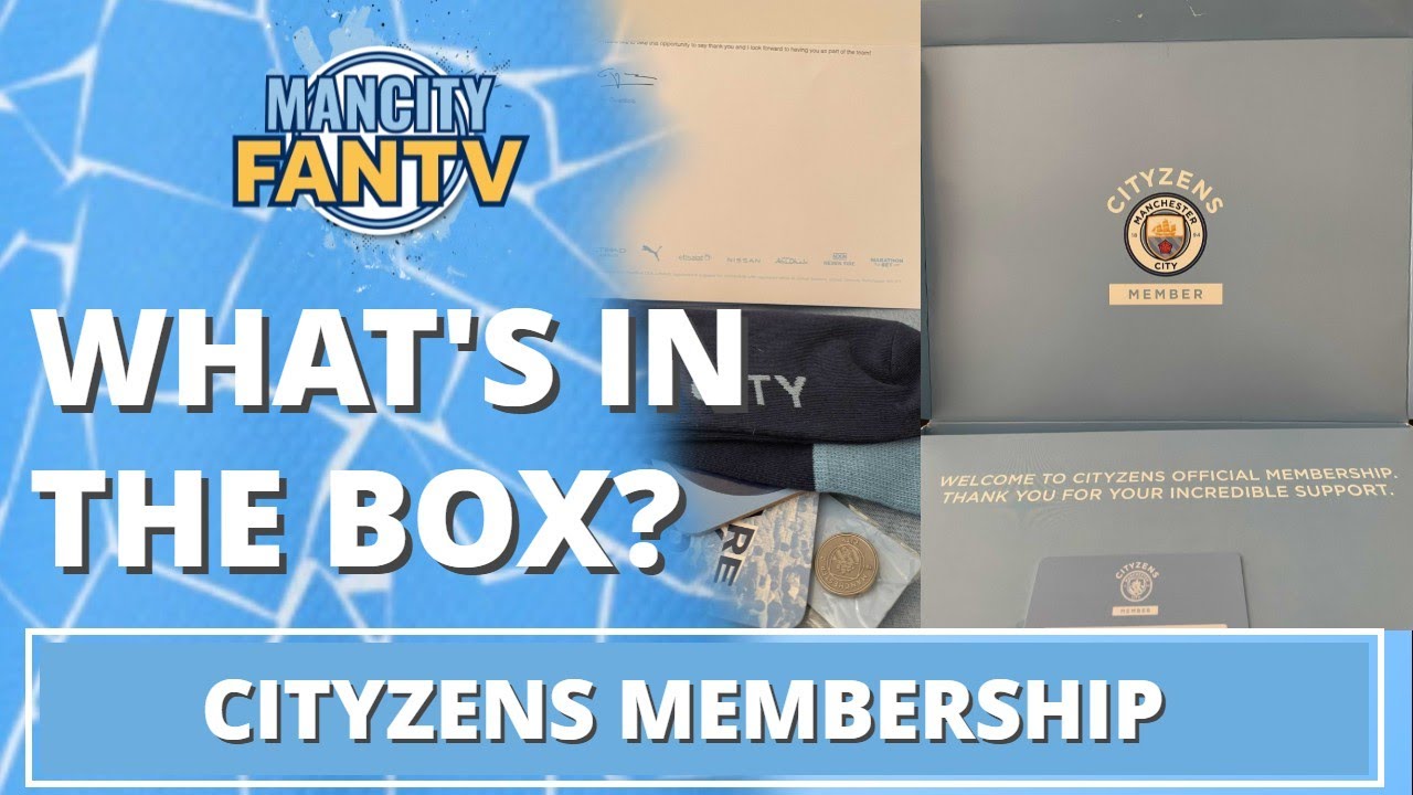 CITYZENS MEMBERSHIP - WHAT'S IN THE BOX? #mcfc #city #cityzens #mancity