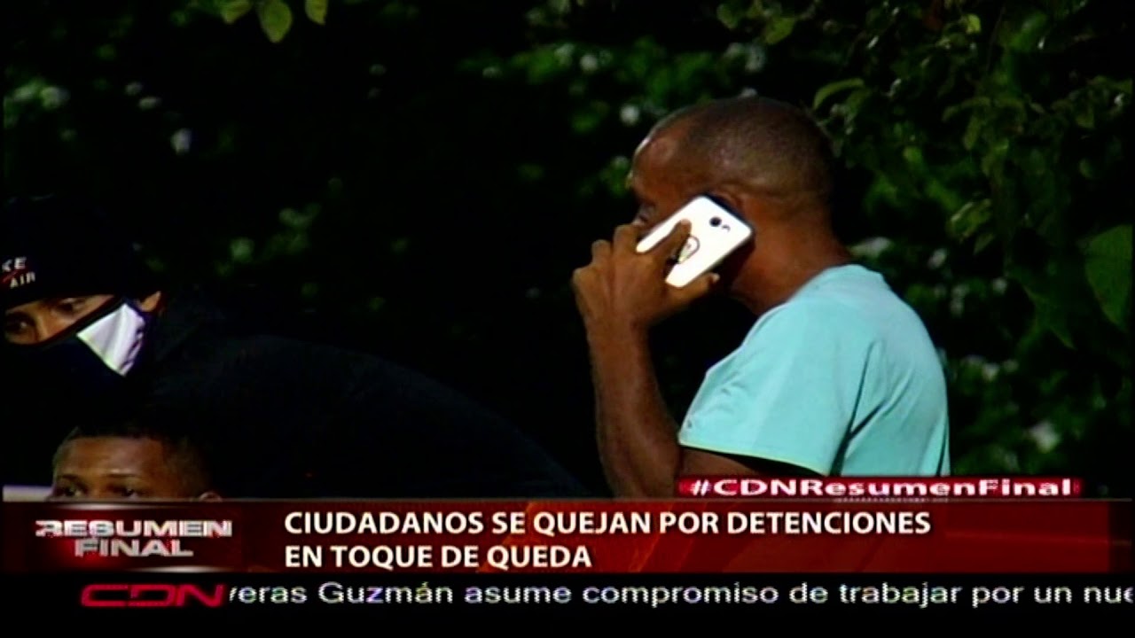 Ciudadanos se quejan por detenciones en toque de queda