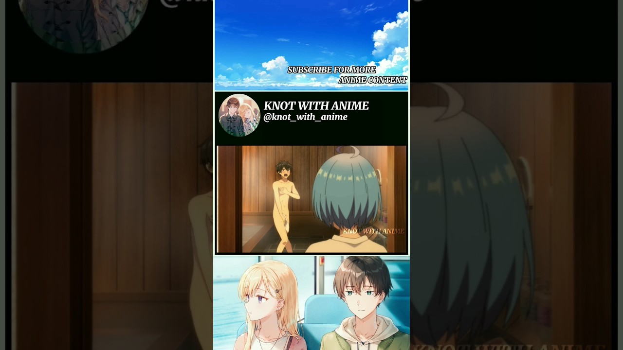 Close your eyes 👀😅 | Can a Boy-Girl Friendship Survive | #anime #animeedit #shorts