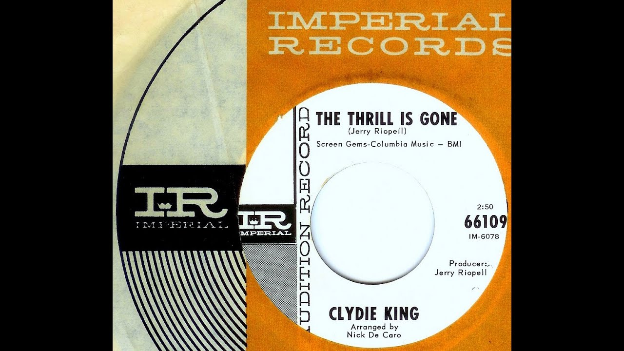 Clydie King - THE THRILL IS GONE  (Gold Star Studios)  (1965)