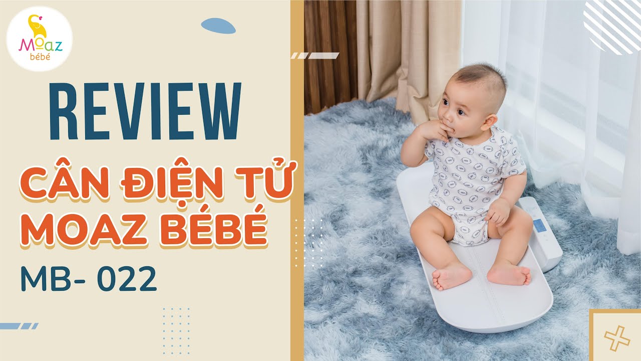 CÂN ĐIỆN TỬ MOAZ BÉBÉ MB022