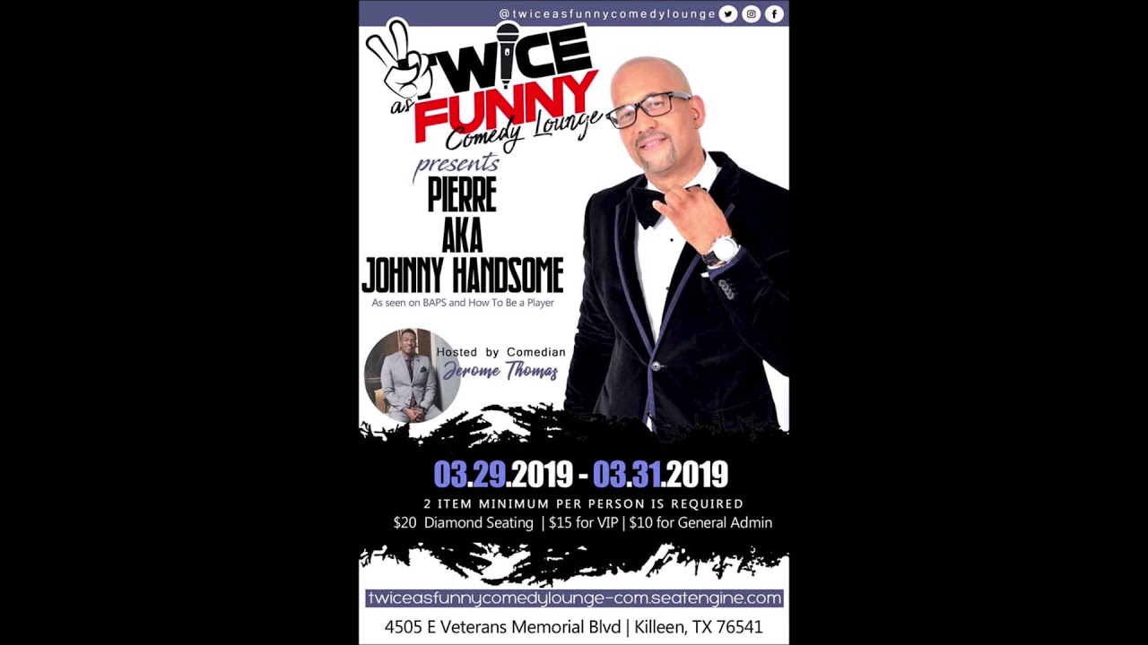 Comedian & Actor Pierre Edwards Performing In His Birthplace Killeen This Weekend
