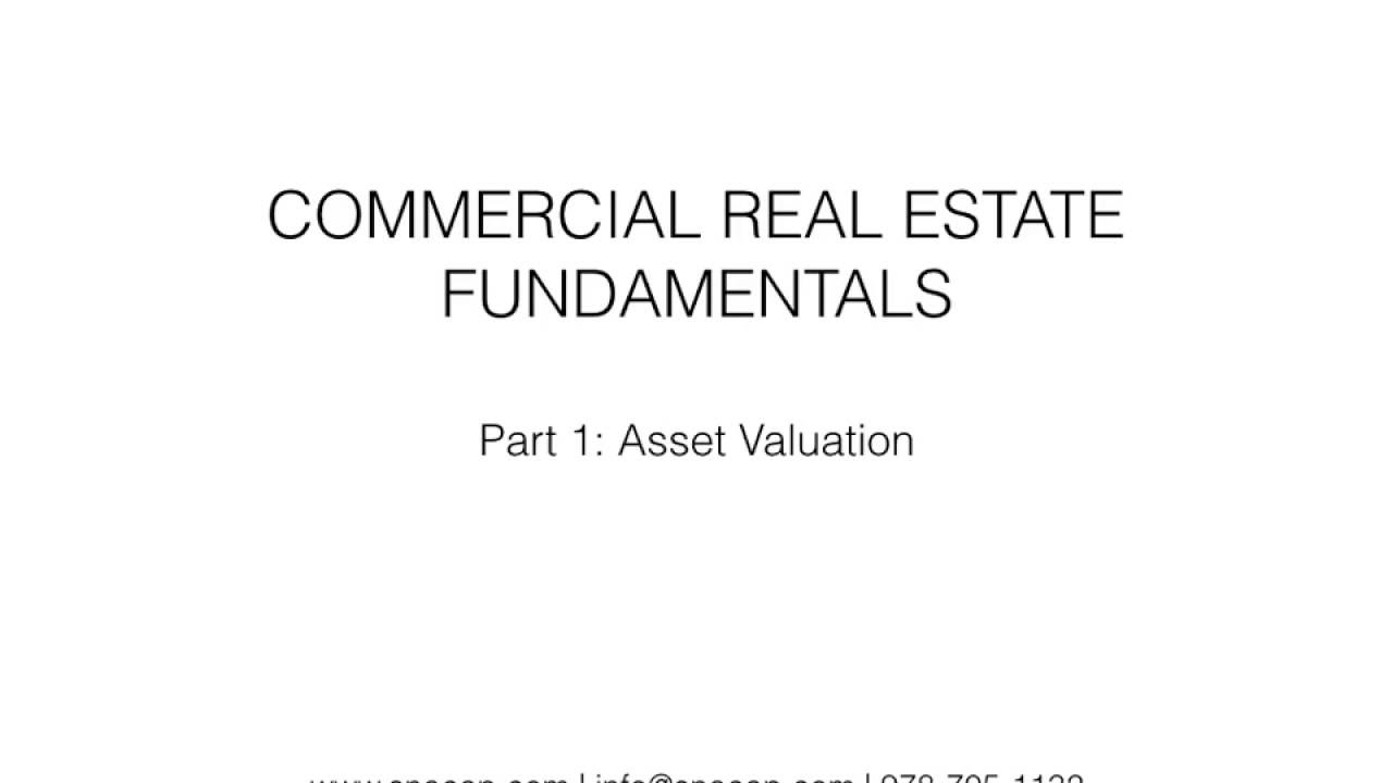 Commercial Real Estate Investing Fundamentals - Valuation