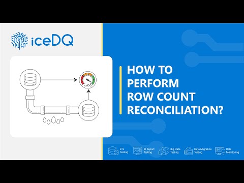 Compare Source and Target Table Counts with iceDQ: Automate Data Validation