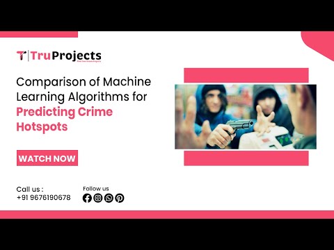 Comparison of Machine Learning Algorithms for Predicting Crime Hotspots  best ml projects