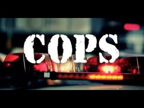 COPS - TV SHOW - in HD - Season 1 - Episode 5