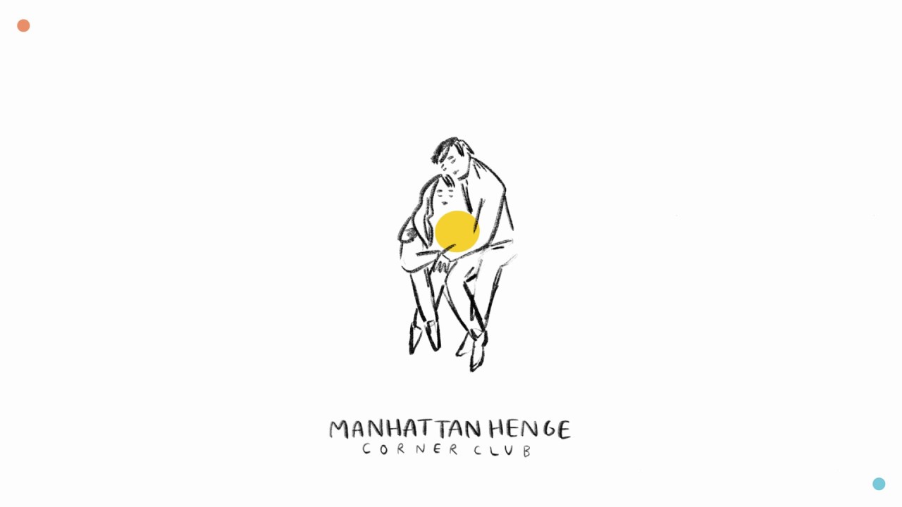 corner club - Manhattanhenge [Official Audio]