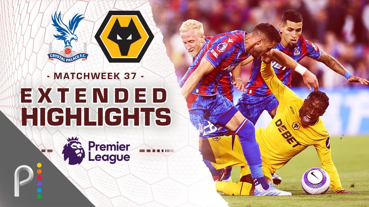 Crystal Palace v. Wolves | PREMIER LEAGUE HIGHLIGHTS | 5/20/2025 | NBC Sports