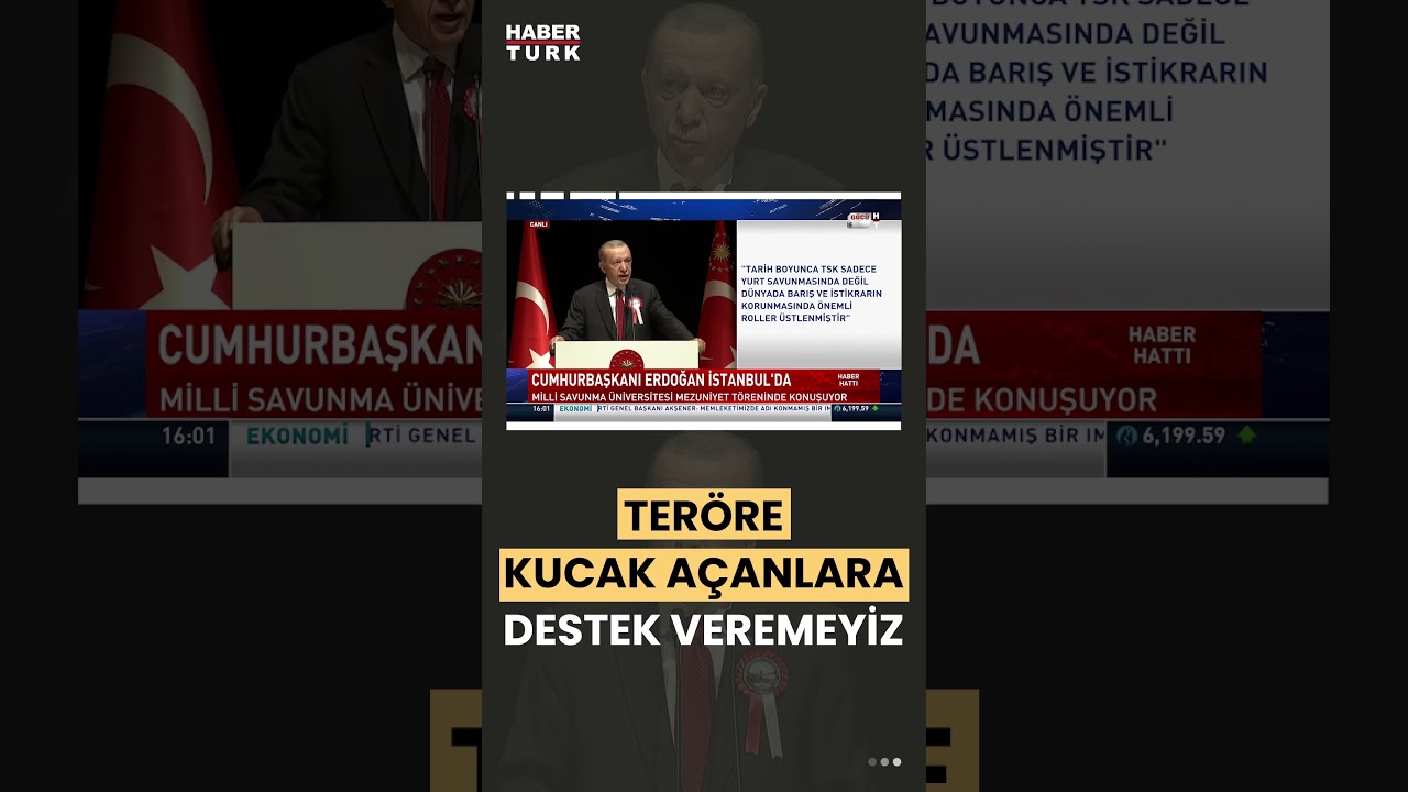 Cumhurbaşkanı Erdoğan: 