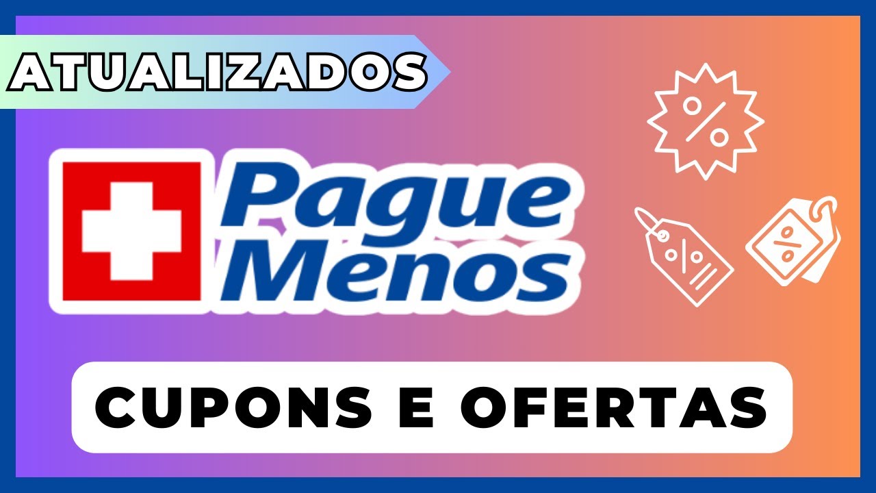 CUPOM DE DESCONTO FARMÁCIA PAGUE MENOS CUPONS PAGUEMENOS DESCONTOS PROMOÇÕES E OFERTAS 2025