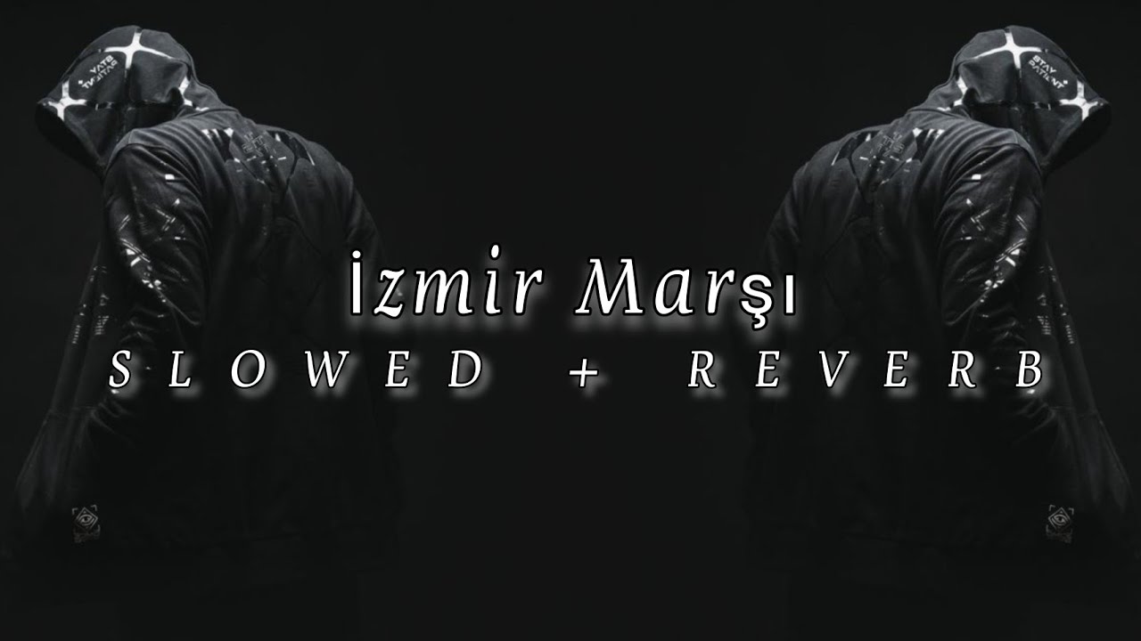 CVRTOON - İzmir Marşı (SLOWED + REVERB)